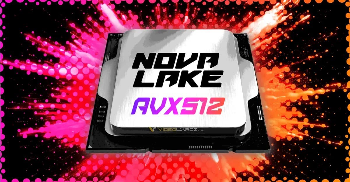 Intel решила дать заднюю и вернуть поддержку AVX-512 в потребительские процессоры? Патч ядра Linux указывает на такую поддержку у CPU Nova Lake