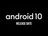 Подтверждена дата выхода Android 10