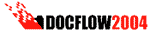 DOCFLOW 2004  конференция-выставка по электронному документообороту и автоматизации управления