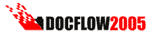 DOCFLOW 2005: конференция – выставка по  электронному документообороту и автоматизации управления