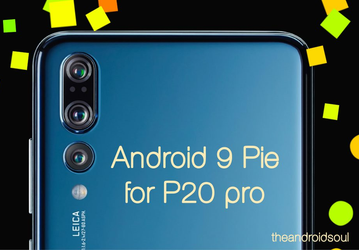 Лучший камерофон Huawei P20 Pro получил прошивку EMUI 9.0 на базе Android 9.0 Pie [Обновлено]