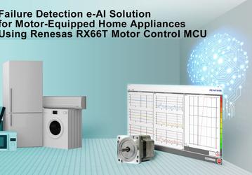 Микроконтроллер Renesas RX66T для управления электроприводом бытовой техники способен диагностировать его неисправность без дополнительных датчиков