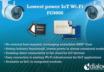 Однокристальная система Dialog Semiconductor FC9000 с поддержкой Wi-Fi и сверхнизким энергопотреблением предназначена для устройств IoT