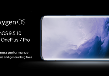 Новые версии OxygenOS улучшили камеру OnePlus 7 и исправили ошибки на OnePlus 7 Pro