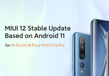 Стабильная бета-версия MIUI 12 на Android 11 вышла для Xiaomi Mi 10, Mi 10 Pro, Redmi K30 Pro и Poco F2 Pro
