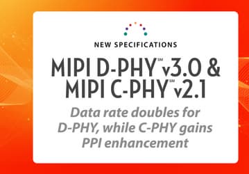 Принята спецификация MIPI D-PHY v3.0 