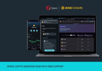 Браузер Opera внедрил поддержку прямого доступа к BNB Chain