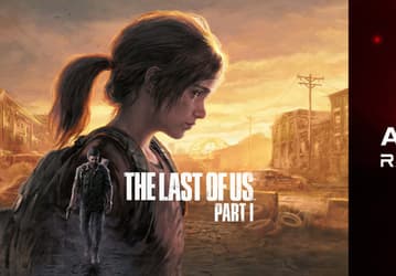 AMD дарит The Last of Us Part I при покупке любой видеокарты Radeon RX 7000 или RX 6000, включая даже очень дешёвую RX 6400