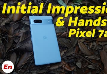 Появился первый видеообзор Google Pixel 7a, включая фотографии с камеры аппарата
