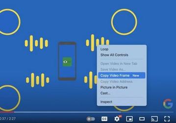 В браузере Google Chrome теперь можно скопировать кадр из видео