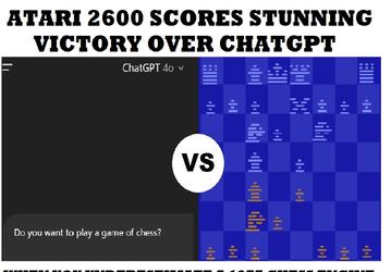 ChatGPT проиграл в шахматы процессору с частотой 1,19 МГц от игровой приставки из 1977 года