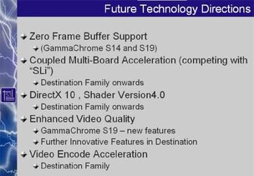 Наполеоновские планы S3 Graphics: SM 4.0, Zero Frame Buffer, SLI уже в следующем году