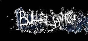 Дата выхода экшена Bullet Witch (Xbox 360)