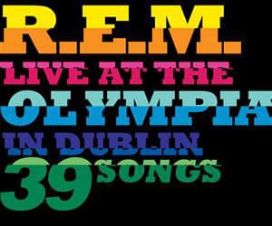 Концертный альбом R.E.M. Live At The Olympia выходит в октябре