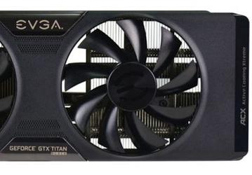 Начались продажи кулеров EVGA ACX для 3D-карт GeForce GTX Titan Black