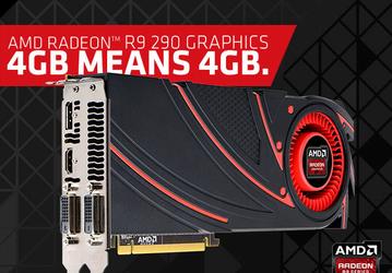 Тем, кто возвращает 3D-карты Nvdia GeForce GTX 970, AMD предлагает со скидкой 3D-карты Radeon R9 290X, у которых «4 ГБ значит 4 ГБ»