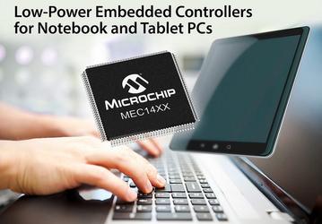 Конфигурируемые контроллеры Microchip MEC14XX предназначены для ноутбуков и планшетов на платформе x86