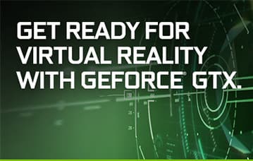 Инициатива Nvidia GeForce GTX VR Ready позволит покупателям без труда выбрать видеокарту для системы виртуальной реальности