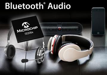 Однокристальные системы Microchip IS206x с поддержкой Bluetooth v4.2 предназначены для гарнитур и акустических систем