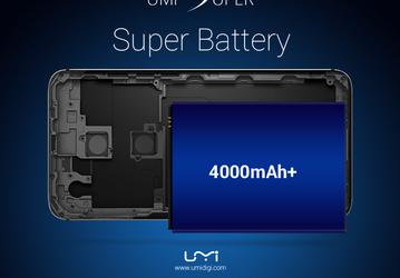 Смартфон UMi Super получил аккумулятор емкостью 4000 мА•ч