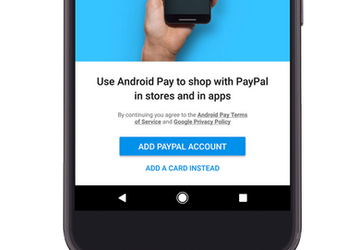 Вскоре пользователи PayPal смогут привязать свой аккаунт к Android Pay