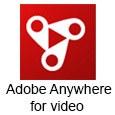 Новое средство коллективной работы Adobe Anywhere for video: