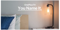 «Убийца флагманских телевизоров и умных колонок» OnePlus TV задерживается до 2020 года