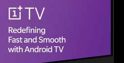Телевизоры OnePlus TV будут получать обновления Android TV не менее трех лет