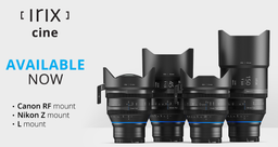 Объективы Irix Cine стали доступны в вариантах с креплениями L и Nikon Z