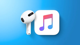 Новые Apple AirPods и Apple Music HiFi выходят 18 мая