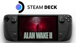 Steam Deck справляется с Alan Wake 2, но родное разрешение рендеринга составит 266p. Консоли помогает FSR