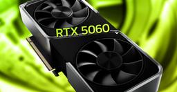 Народная GeForce RTX 5060 может быть почти как RTX 4070? Раскрыты спецификации видеокарты