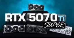 Nvidia готовит GeForce RTX 5070 Ti Super с 24 ГБ памяти