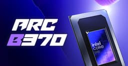 Прощай, дискретная графика? Даже не топовый iGPU Arc B370 демонстрирует уровень производительности, сравнимый с dGPU Nvidia GeForce RTX 4050