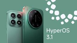 Xiaomi официально запустила глобальную HyperOS 3.1 — пока только для Xiaomi 17 и Xiaomi 17 Ultra, и только для участников Mi Pilot