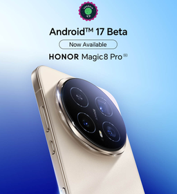 Владельцы Honor Magic 8 Pro уже могут опробовать Android 17
