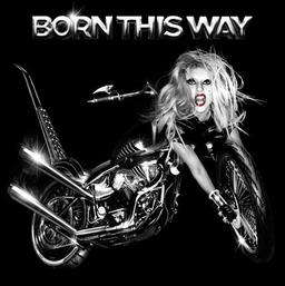 Lady GaGa опубликовала в Твиттере трек-лист Born This Way