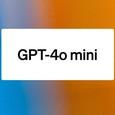 Пришла пора прощаться с GPT-3.5. OpenAI представила модель GPT-4o mini