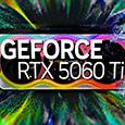 Новейшая видеокарта Nvidia с 16 ГБ памяти — всего 430 долларов. GeForce RTX 5060 Ti окажутся дешевле, чем ожидалось